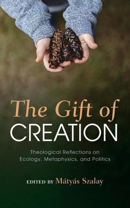 The Gift of Creation