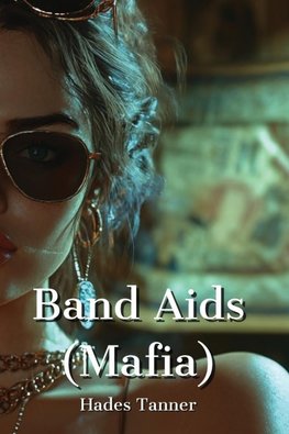 Band Aids (Mafia)