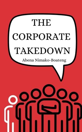 The Corporate Takedown