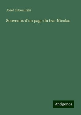 Souvenirs d'un page du tzar Nicolas