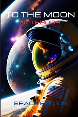 Notebook "TO THE MOON" for bright ideas.