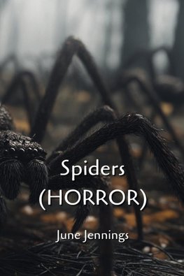 Spiders (HORROR)