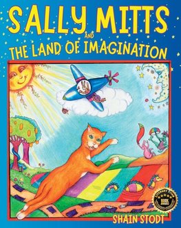 Sally Mitts And The Land Of Imagination