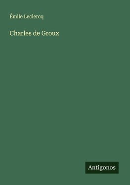 Charles de Groux