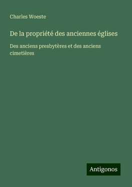 De la propriété des anciennes églises