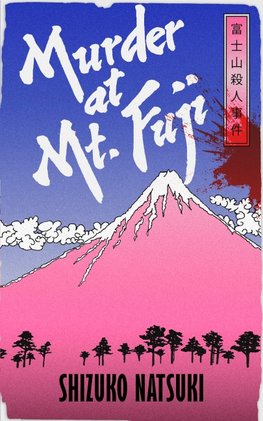 Murder at Mount Fuji