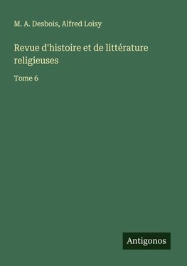 Revue d'histoire et de littérature religieuses