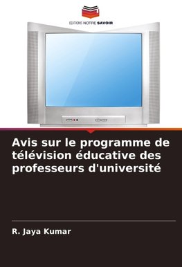 Avis sur le programme de télévision éducative des professeurs d'université