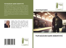 VOYAGEUR SANS IDENTITÉ