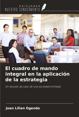 El cuadro de mando integral en la aplicación de la estrategia