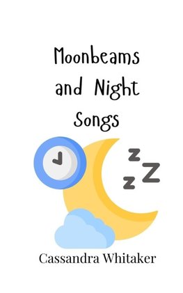 Moonbeams and Night Songs