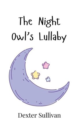 The Night Owl's Lullaby