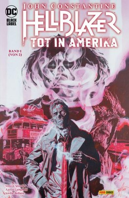 John Constantine: Hellblazer - Tot in Amerika