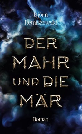 Der Mahr und die Mär