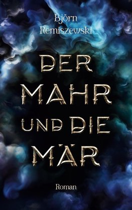 Der Mahr und die Mär