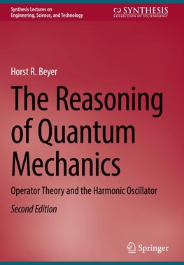 The Reasoning of Quantum Mechanics