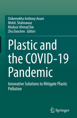 Plastic and the COVID-19 Pandemic