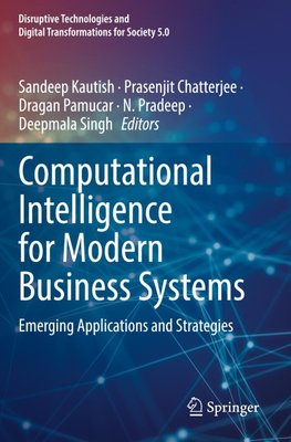 Computational Intelligence for Modern Business Systems