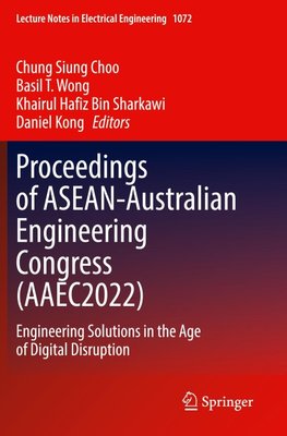 Proceedings of ASEAN-Australian Engineering Congress (AAEC2022)