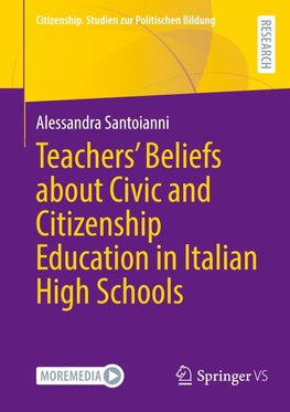 Teachers' Beliefs about Civic and Citizenship Education in Italian High Schools