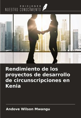 Rendimiento de los proyectos de desarrollo de circunscripciones en Kenia