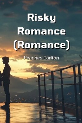 Risky Romance (Romance)