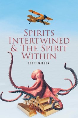 Spirits Intertwined and The Spirit Within