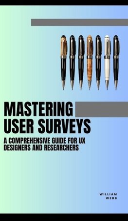 Mastering User Surveys