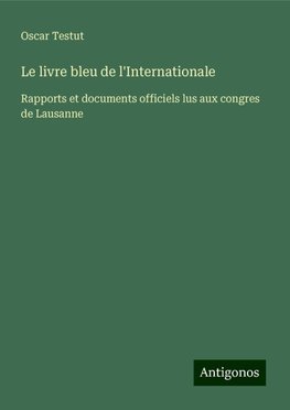 Le livre bleu de l'Internationale