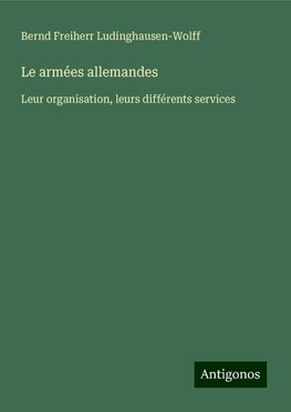 Le armées allemandes