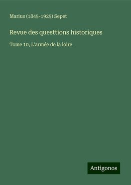 Revue des questtions historiques