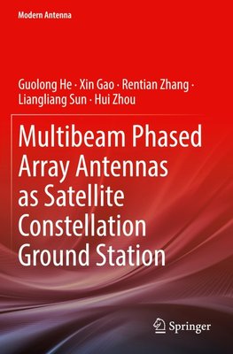 Multibeam Phased Array Antennas as Satellite Constellation Ground Station