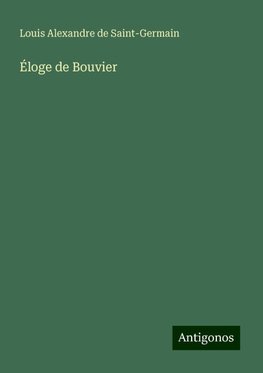 Éloge de Bouvier