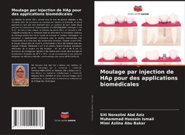 Moulage par injection de HAp pour des applications biomédicales