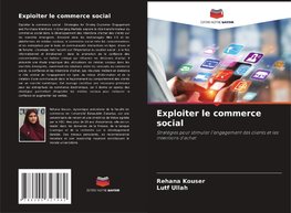 Exploiter le commerce social