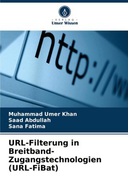 URL-Filterung in Breitband-Zugangstechnologien (URL-FiBat)