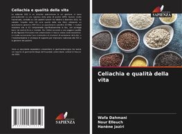 Celiachia e qualità della vita