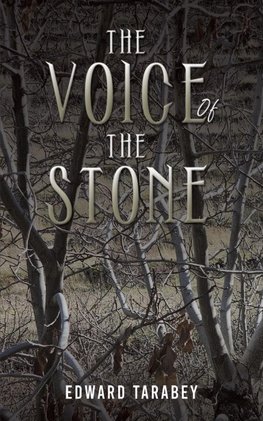 The Voice of the Stone