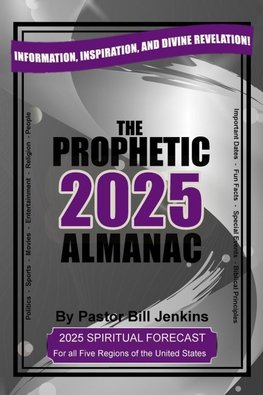 The Prophetic Almanac 2025