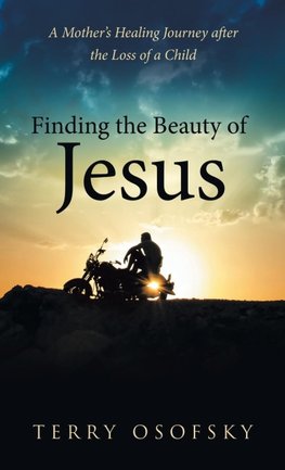 Finding the Beauty of Jesus