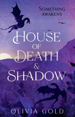 House of Death and Shadow