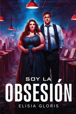 SOY LA OBSESIÓN