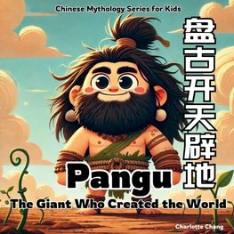 Pangu - the Giant Who Created the World