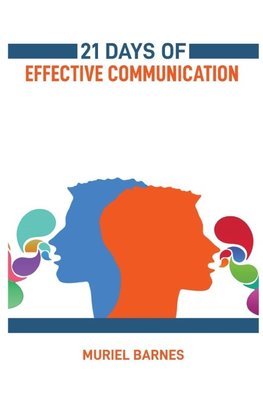 21 DAYS OF EFFECTIVE COMMUNICATION