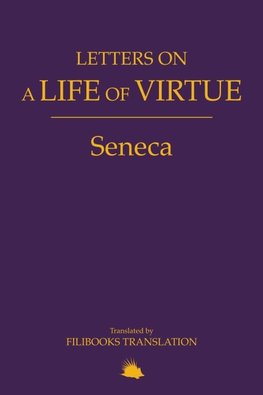 Letters on a Life of Virtue