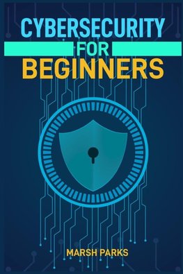 CYBERSECURITY FOR BEGINNERS