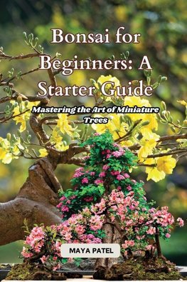 Bonsai for Beginners