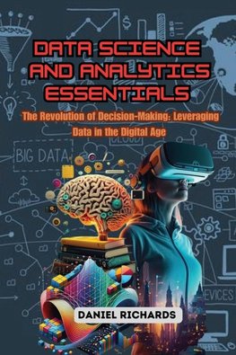 Data Science and Analytics Essentials