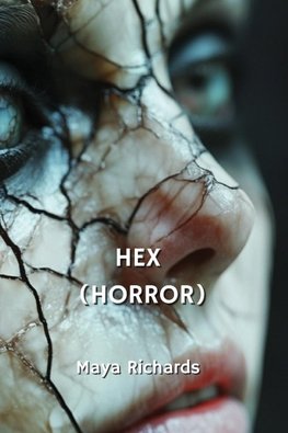 HEX (HORROR)