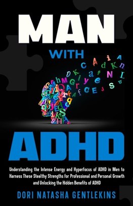 MAN with ADHD